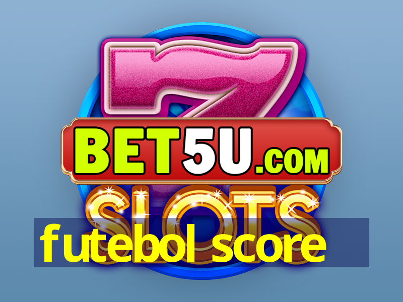 futebol score